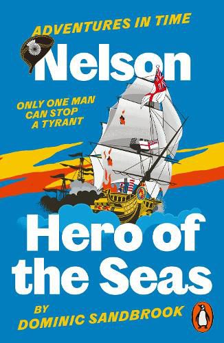 Cover image for Adventures in Time: Nelson, Hero of the Seas