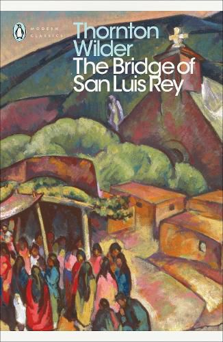 Cover image for The Bridge of San Luis Rey