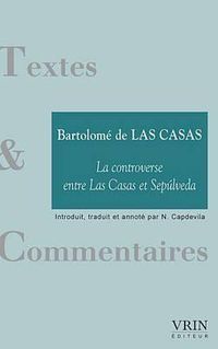 Cover image for La Controverse Entre Las Casas Et Sepulveda