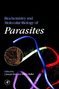 Cover image for Biochemistry and Molecular Biology of Parasites