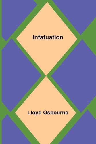 Cover image for Infatuation