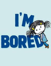 Cover image for I'm Bored