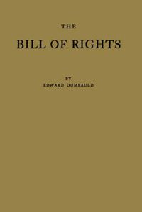 Cover image for The Bill of Rights and What It Means Today