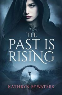 Cover image for The Past Is Rising