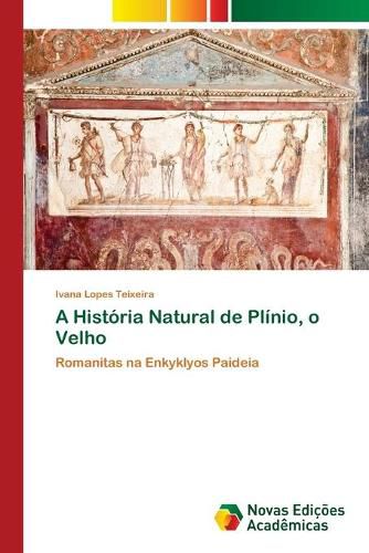 Cover image for A Historia Natural de Plinio, o Velho