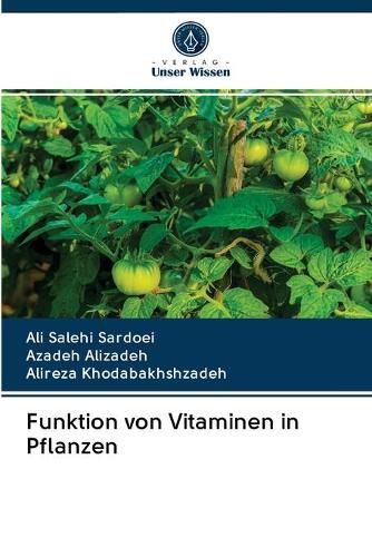 Funktion von Vitaminen in Pflanzen