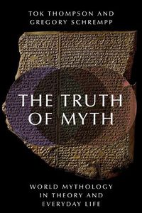 Cover image for The Truth of Myth