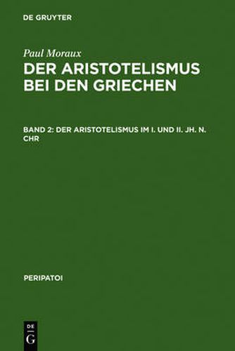 Cover image for Der Aristotelismus im I. und II. Jh. n.Chr