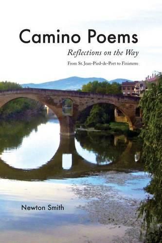 Cover image for Camino Poems: : Reflections on the Way From St. Jean Pied-de-Port to Finisterre