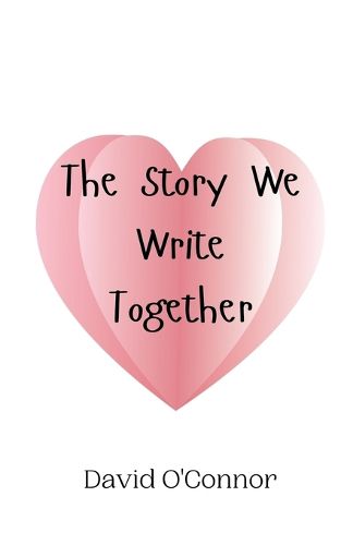 Cover image for The Story We Write Together