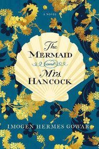 Cover image for The Mermaid and Mrs. Hancock