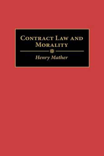 Cover image for Contract Law and Morality