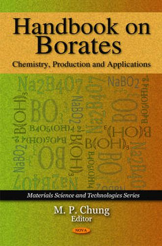 Handbook on Borates: Chemistry, Production & Applications