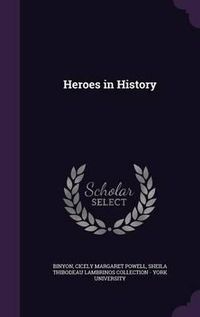 Cover image for Heroes in History