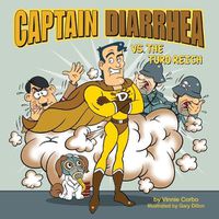 Cover image for Captain Diarrhea vs. The Turd Reich