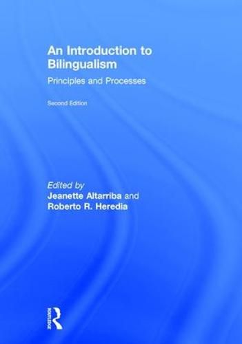 Cover image for An Introduction to Bilingualism: Principles and Processes