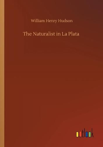 Cover image for The Naturalist in La Plata