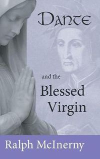Cover image for Dante and the Blessed Virgin