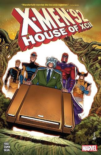 X-men '92: House Of Xcii