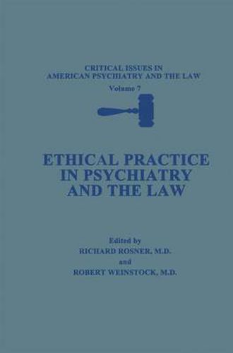 Cover image for Ethical Practice in Psychiatry and the Law