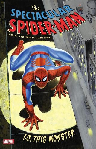 Cover image for Spectacular Spider-Man: Lo, This Monster Treasury Edition