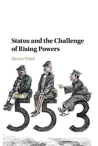 Cover image for Status and the Challenge of Rising Powers