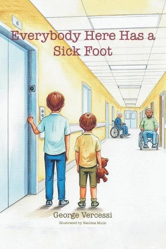 Cover image for Everybody Here Has a Sick Foot