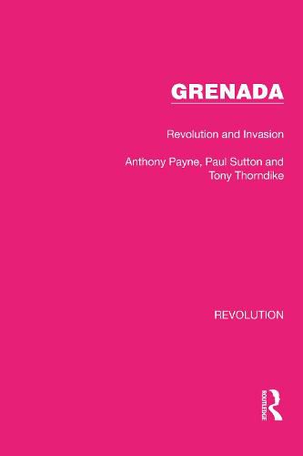 Grenada: Revolution and Invasion