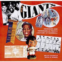 Cover image for The Giants: Memories and Memorabilia from a Century of Baseball