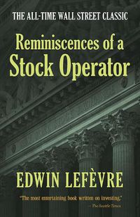 Cover image for Reminiscences of a Stock Operator