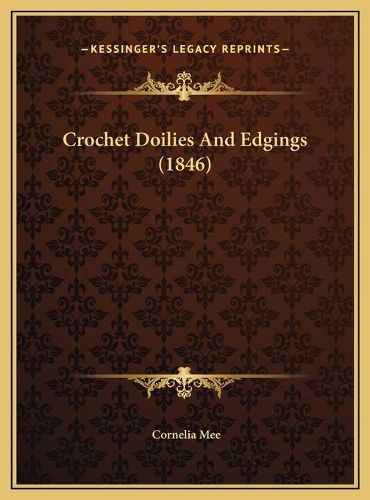 Cover image for Crochet Doilies and Edgings (1846)