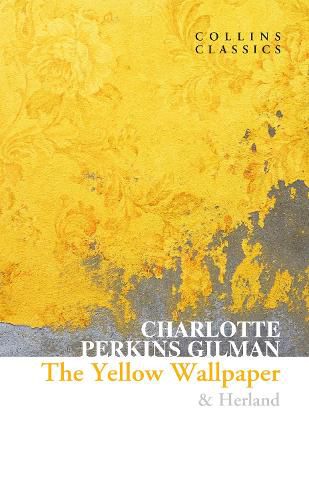 Cover image for The Yellow Wallpaper & Herland
