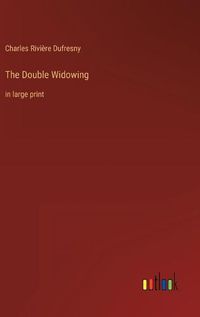 Cover image for The Double Widowing