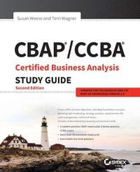 Cover image for CBAP / CCBA Certified Business Analysis Study Guide