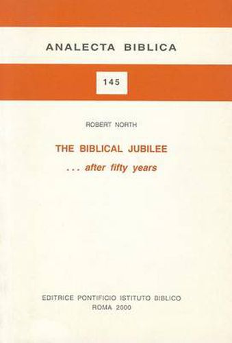 Cover image for The Biblical Jubilee: After 50 Years