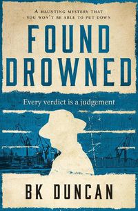 Cover image for Found Drowned