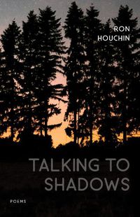 Cover image for Talking to Shadows: Poems