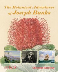 Cover image for The Botanical Adventures of Joseph Banks