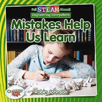 Cover image for Full STEAM Ahead!: Mistakes Help Us Learn