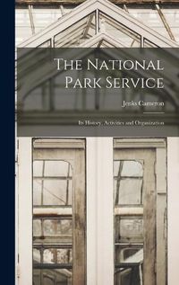 Cover image for The National Park Service