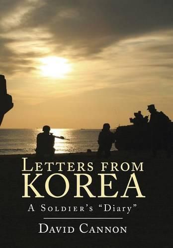 Cover image for Letters from Korea: A Soldier's Diary