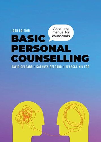 Cover image for Basic Personal Counselling: A Training Manual for Counsellors