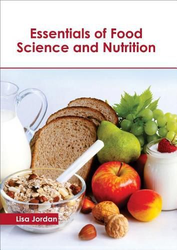 Essentials of Food Science and Nutrition