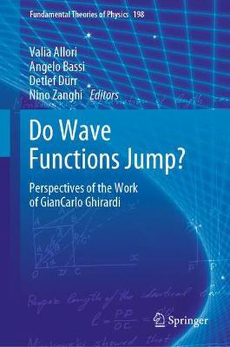 Cover image for Do Wave Functions Jump?: Perspectives of the Work of GianCarlo Ghirardi