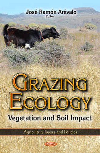 Cover image for Grazing Ecology: Vegetation & Soil Impact