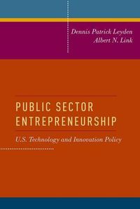 Cover image for Public Sector Entrepreneurship: U.S. Technology and Innovation Policy