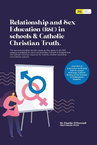 Cover image for Relationship and Sex Education (RSE) in schools & Catholic Christian Truth