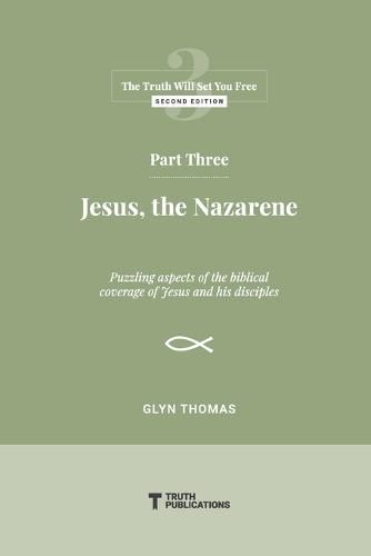 Cover image for Part Three: Jesus, the Nazarene