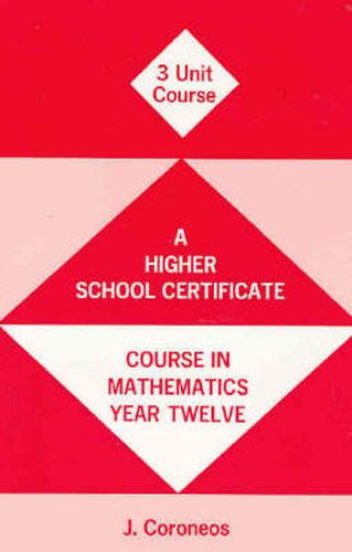 Year 12 Mathematics Textbook (Separate and Combined): 3 Unit Maths Course