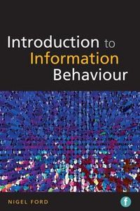 Cover image for Introduction to Information Behaviour